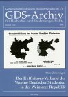 GDS-Archiv für Hochschulgeschichte und Studentengeschichte, Beih.8, Der Kyffhäuser-Verband der Vereine Deutscher Studenten in der Weimarer Republik Film, Art & Culture