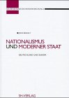 Nationalismus und moderner Staat: Deutschland und Europa German history