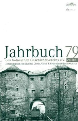 Jahrbuch des Kölnischen Geschichtsvereins. 2008 Film, Art & Culture