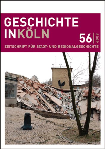 Geschichte in Köln 56: Themenschwerpunkt: Archiveinsturz in Köln Books
