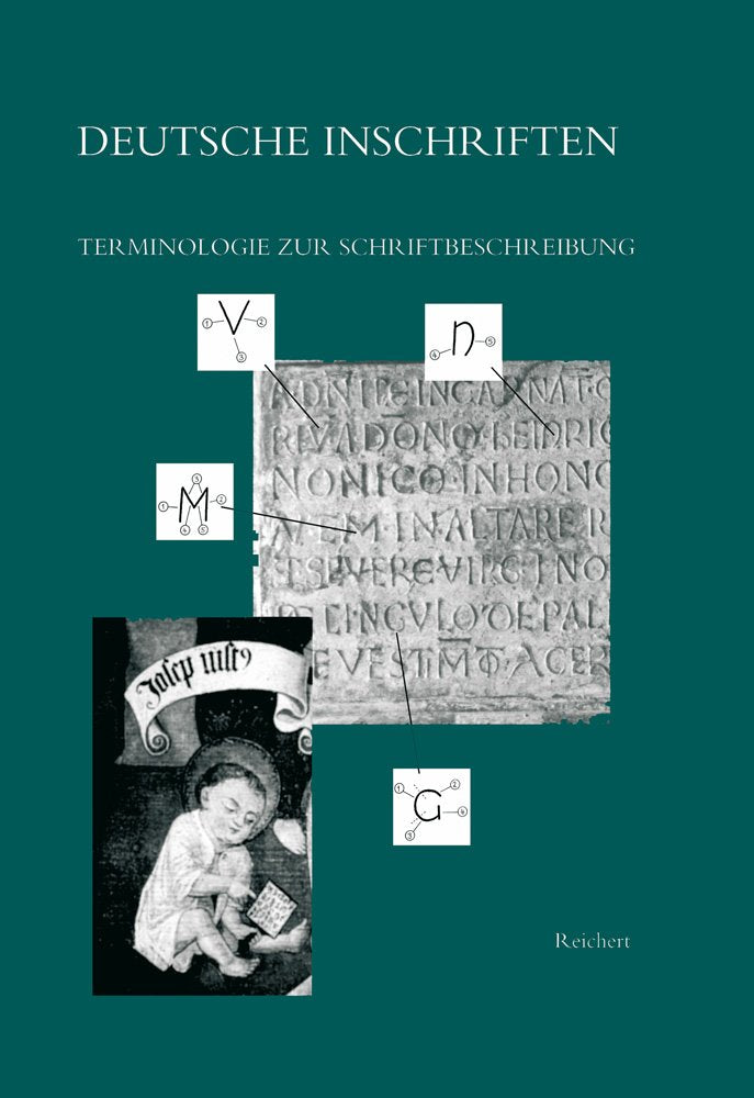 Deutsche Inschriften. Terminologie zur Schriftbeschreibung book