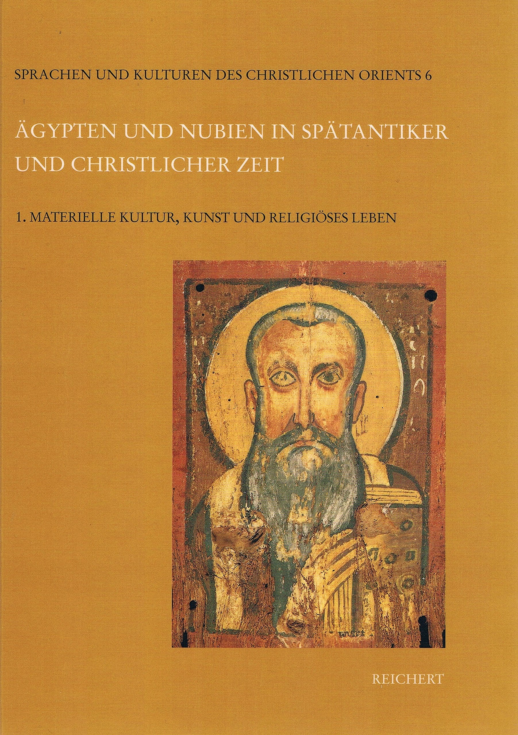 Ägypten und Nubien in spätantiker und christlicher Zeit: Akten des 6. Internationalen Koptologenkongresses Münster, 20.-26. Juli 1996: Akten des 6. ... Mit engl., französ. u. italien. Beitr. Politics & History