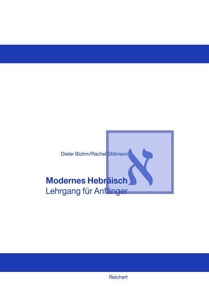 Modernes Hebräisch. Lehrgang für Anfänger Foreign Languages ​​& Dictionaries