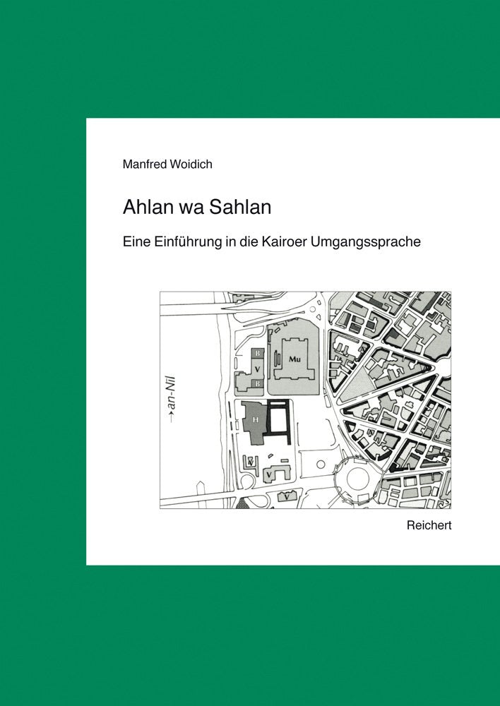 Ahlan wa Sahlan: Eine Einführung in die Kairoer Umgangssprache Social Sciences