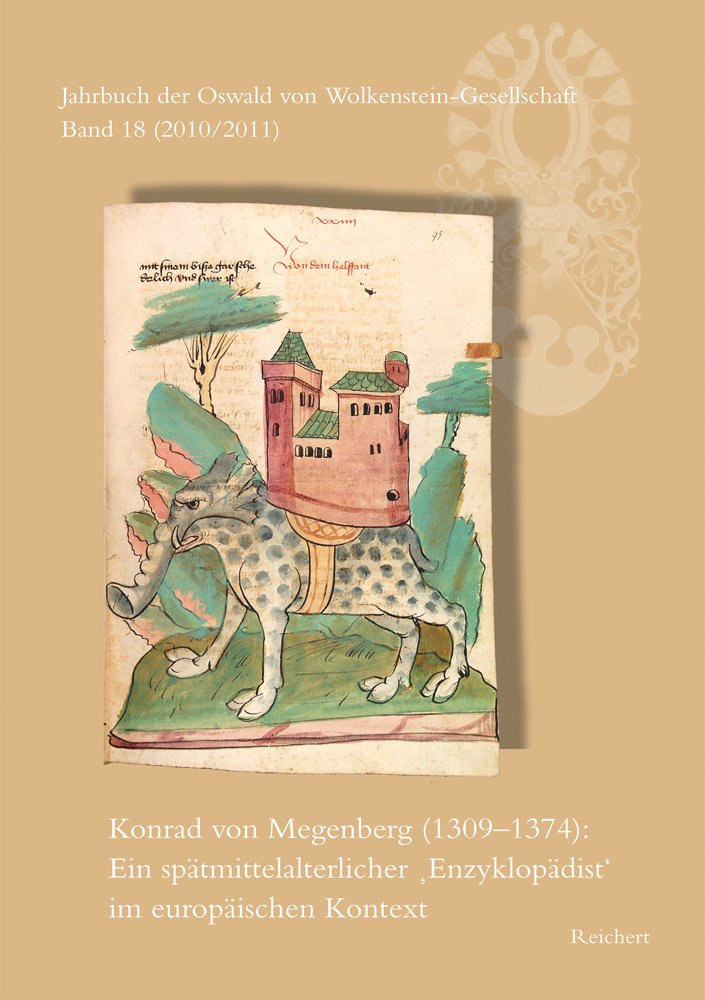 Jahrbuch der Oswald von Wolkenstein-Gesellschaft: Band 18 (2010/2011): Konrad von Megenberg (1309 bis 1374): Ein spätmittelalterlicher »Enzyklopädist« im europäischen Kontext Medicine