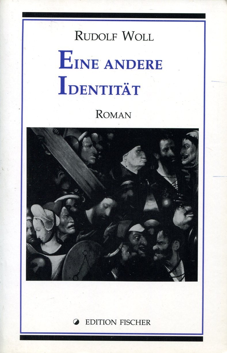 Eine andere Identität: Roman Historical Fiction