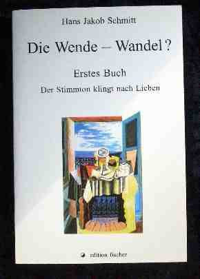 Die Wende - Wandel?: Der Stimmton klingt nach Lieben Contemporary literature