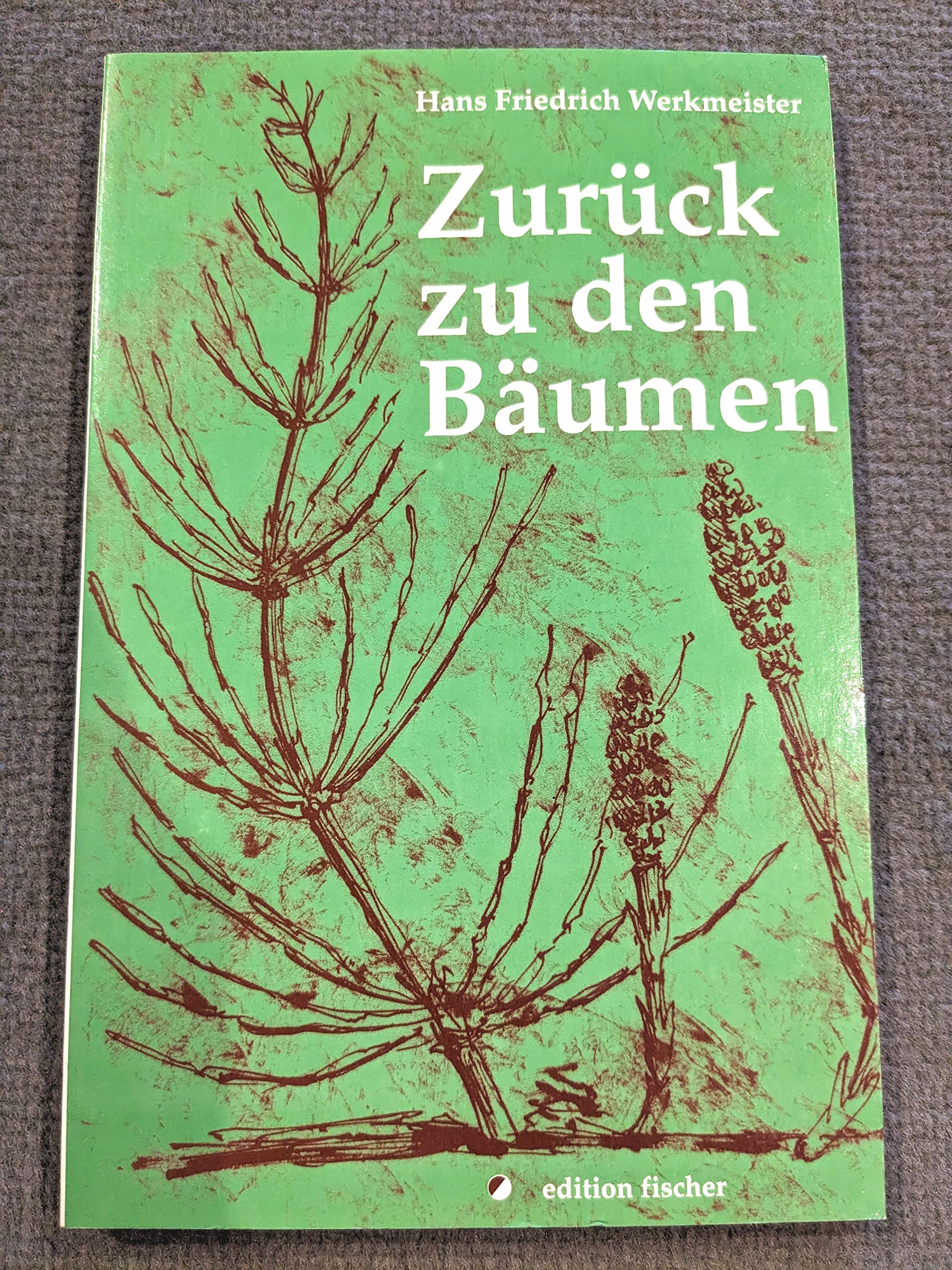 Zurück zu den Bäumen: Von Ur bis Futur. Fantasy-Roman Historical Fiction