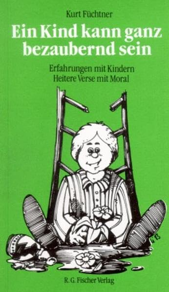 Ein Kind kann ganz bezaubernd sein Poetry