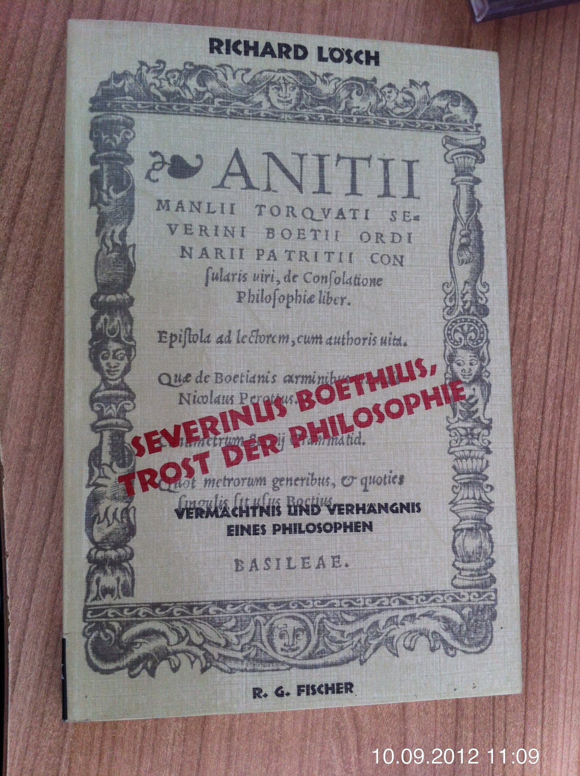 Severinus Boethius, Trost der Philosophie: Vermächtnis und Verhängnis eines Philosophen Philosophy