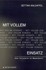 Mit vollem Einsatz: Eine Polizistin im Männerberuf Personalities