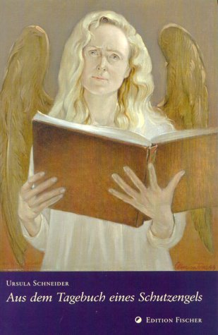 Aus dem Tagebuch eines Schutzengels ".Himmlische Geschichten" Religion & Esotericism