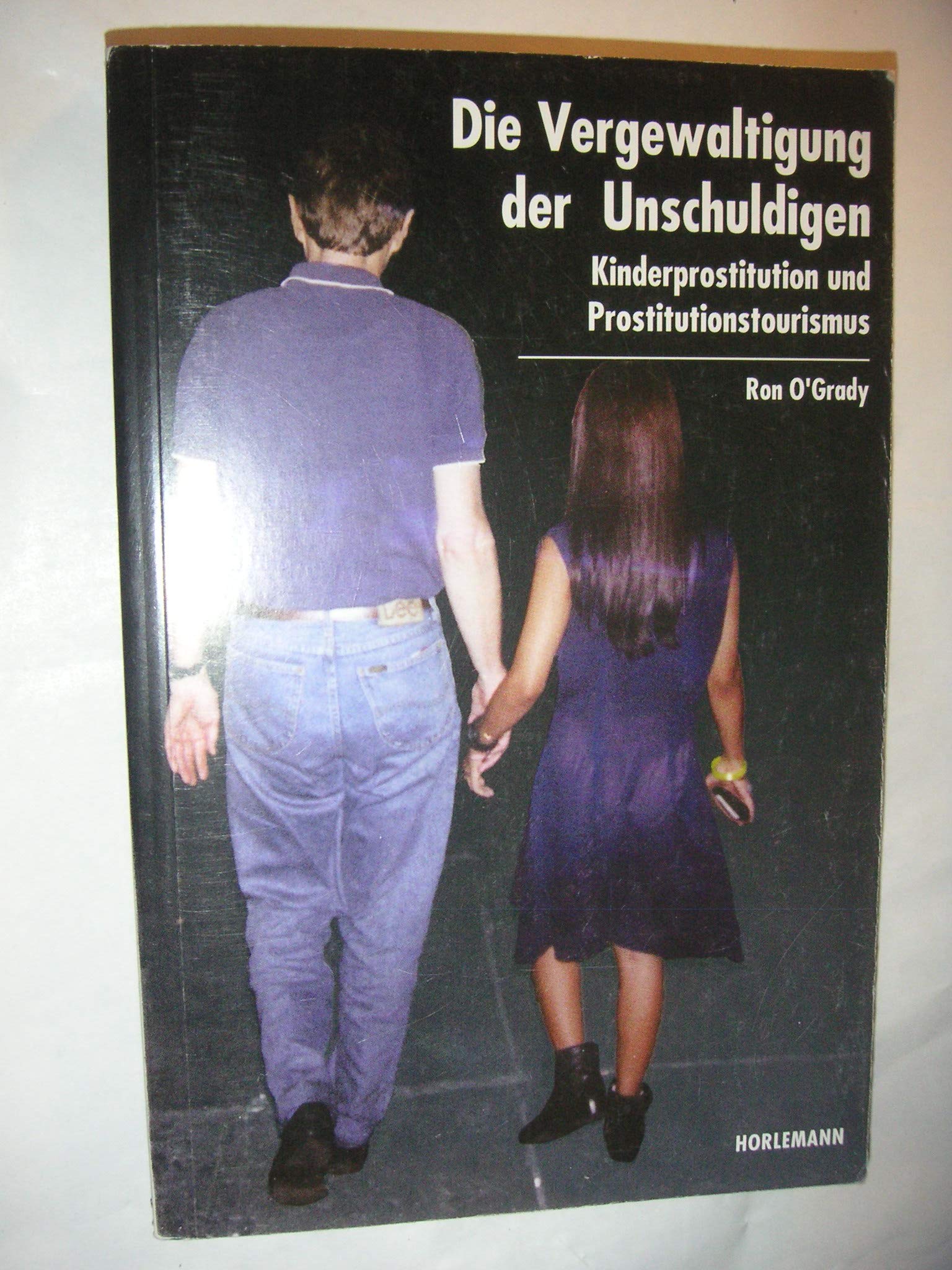 Die Vergewaltigung der Unschuldigen: Kinderprostitution und Prostitutionstourismus Law