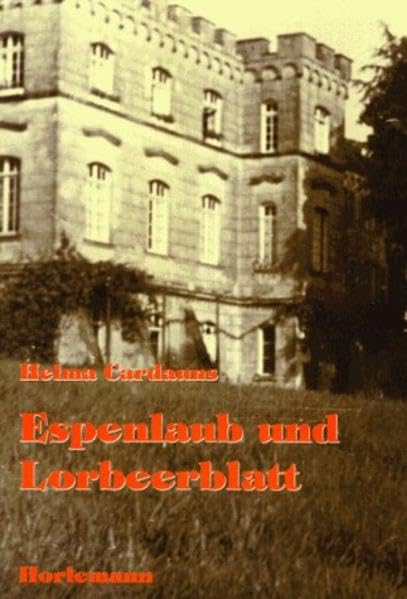 Espenlaub und Lorbeerblatt: Roman Contemporary literature
