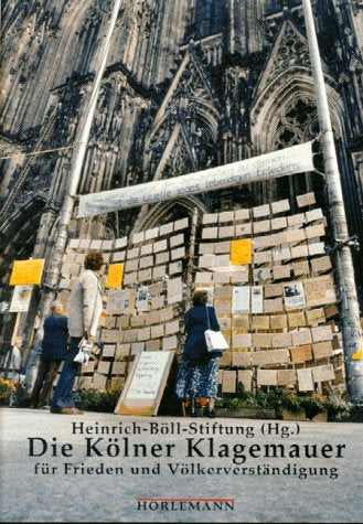 Die Kölner Klagemauer für Frieden und Völkerverständigung Film, Art & Culture