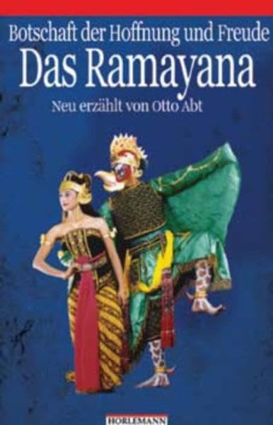 Das Ramayana: Botschaft der Hoffnung und Freude Fairy Tales & Legends