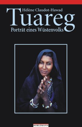 Tuareg: Porträt eines Wüstenvolks Law