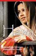 Hawa: Literarische Stimmen malaysischer Frauen Fiction