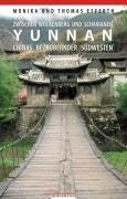 Yunnan: Zwischen Wolkenberg und Schamanen. Chinas bezaubernder Südwesten Leisure, Home & Garden