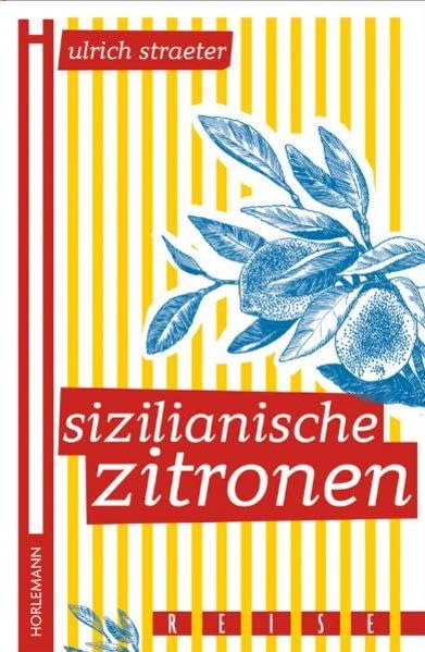 Sizilianische Zitronen: Reiseberichte Leisure, Home & Garden