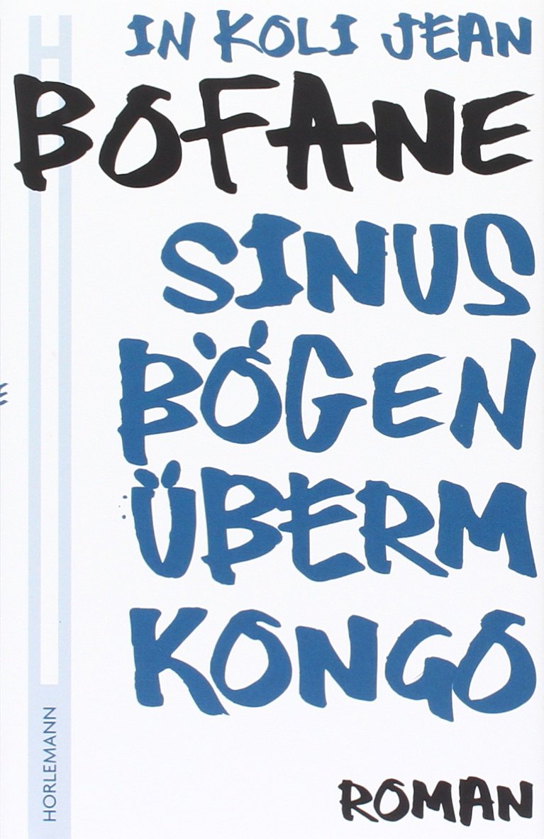 Sinusbögen überm Kongo Contemporary literature
