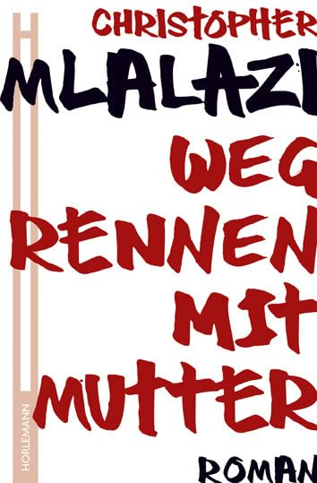 Wegrennen mit Mutter: Roman Contemporary literature