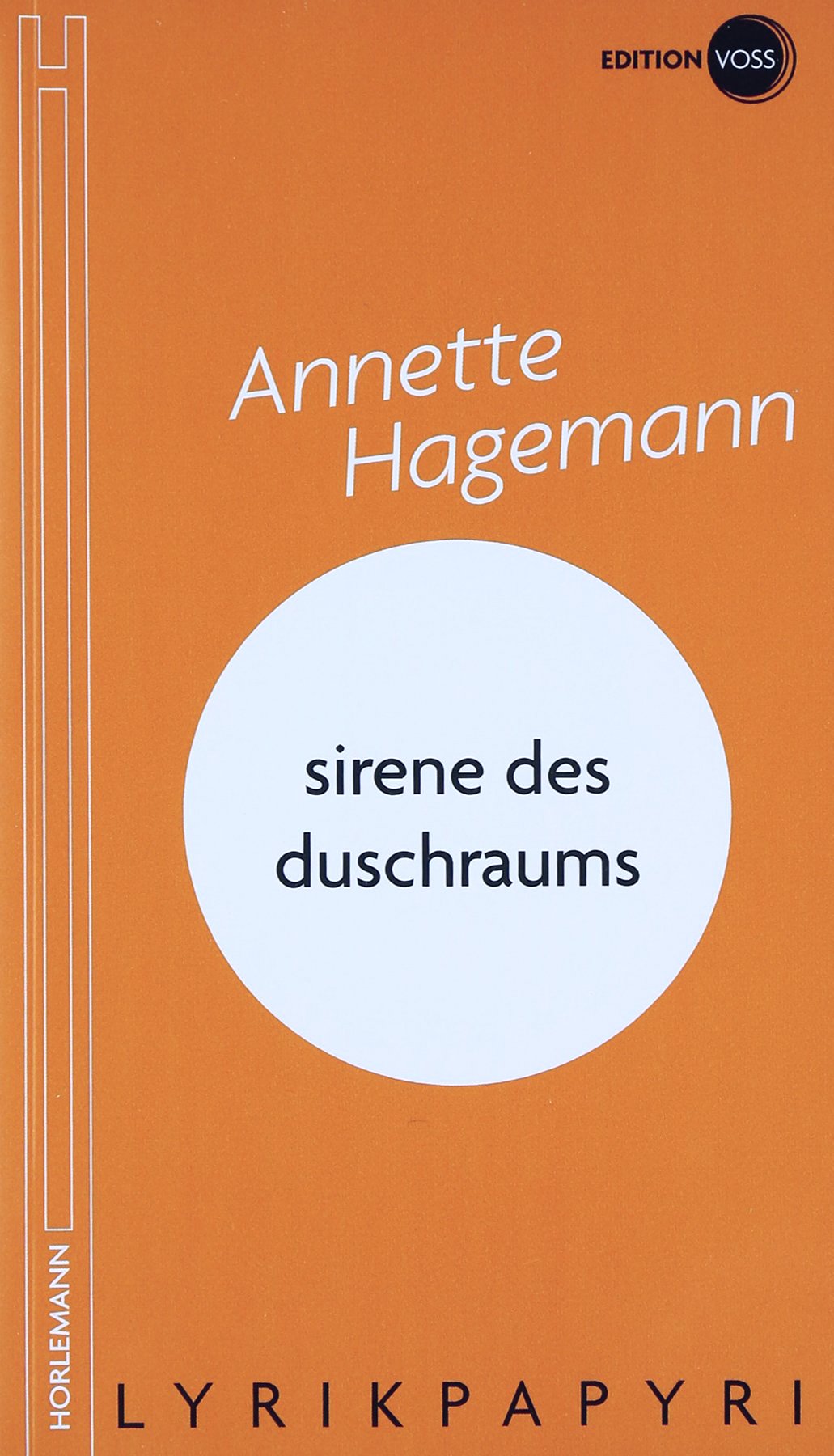 sirene des duschraums: LYRIKPAPYRI book