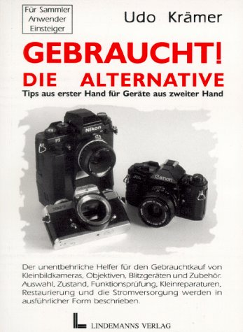 Gebraucht! Die Alternative: Tips aus erster Hand für Geräte aus zweiter Hand Hobbies & Crafts
