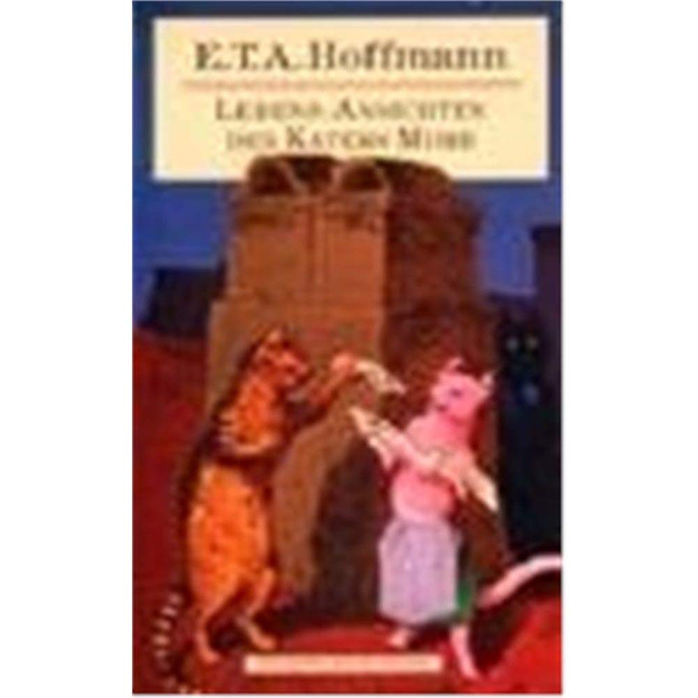 Lebens-Ansichten DES Katers Murr Contemporary literature Books