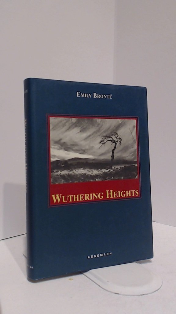 Wuthering Heights (Konemann Classics) Classics