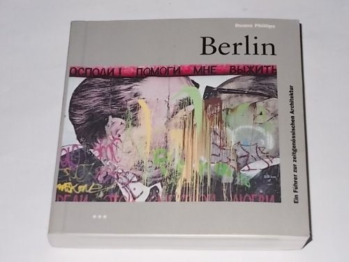 Berlin. Ein Führer zur zeitgenössischen Architektur Architecture
