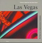 Las Vegas. Ein Führer zur zeitgenössischen Architektur Books