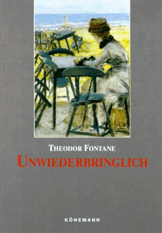 Fontane: Unwiederbringlich Classics