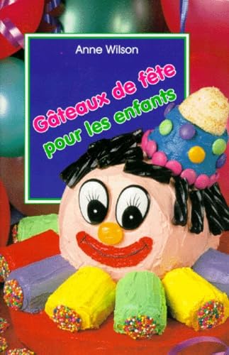 Gâteaux de fête pour les enfants book