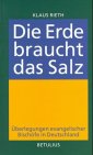 Die Erde braucht das Salz Second hand books on Religion & Esotericism