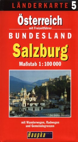 Länderkarte Österreich mit Freizeitführer: Länderkarte Österreich. Blatt 5. Salzburg, 2 Ktn. Maps & Plans