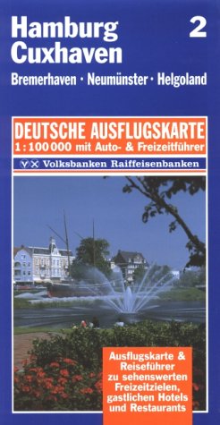 Hamburg, Cuxhaven 1 : 100 000. Deutsche Ausflugskarte. Blatt 2.Bremerhaven. Neumünster. Helgoland. Maps & Plans