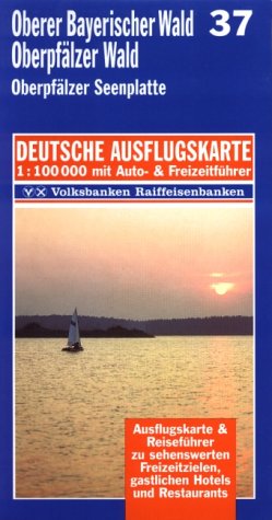 Oberer Bayerischer Wald, Oberpfälzer Wald 1 : 100 000. Deutsche Ausflugskarte. Blatt 37. Maps & Plans