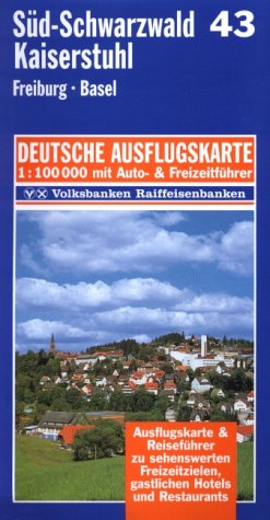 Süd- Schwarzwald, Kaiserstuhl 1 : 100 000. Deutsche Ausflugskarte. Blatt 43. Maps & Plans