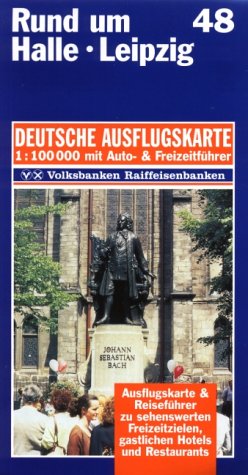 Rund um Halle, Leipzig 1 : 100 000. Deutsche Ausflugskarte. Blatt 48. Maps & Plans