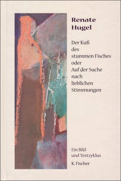Der Kuß des stummen Fisches. Ein Bild- und Textzyklus (Edition das Künstlerbuch) Film, Art & Culture
