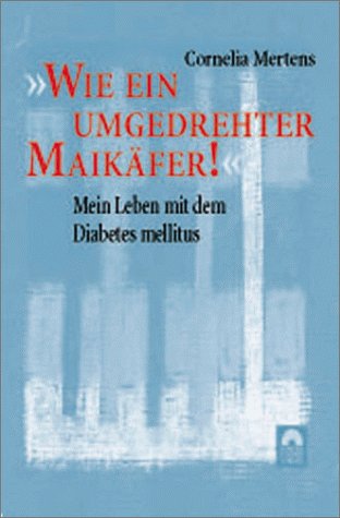 'Wie ein umgedrehter Maikäfer' book