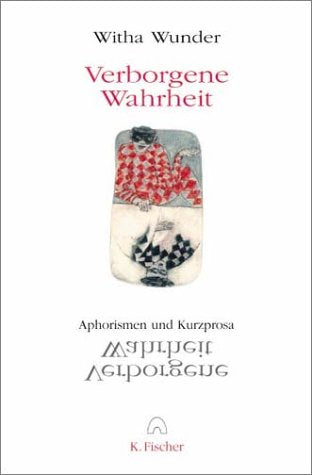 Verborgene Wahrheit. Aphorismen und Kurzprosa Contemporary literature