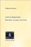 Licht im September: Drei Jahre im Leben einer Frau Personalities