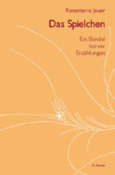 Das Spielchen: Ein Bündel kurzer Erzählungen Contemporary literature
