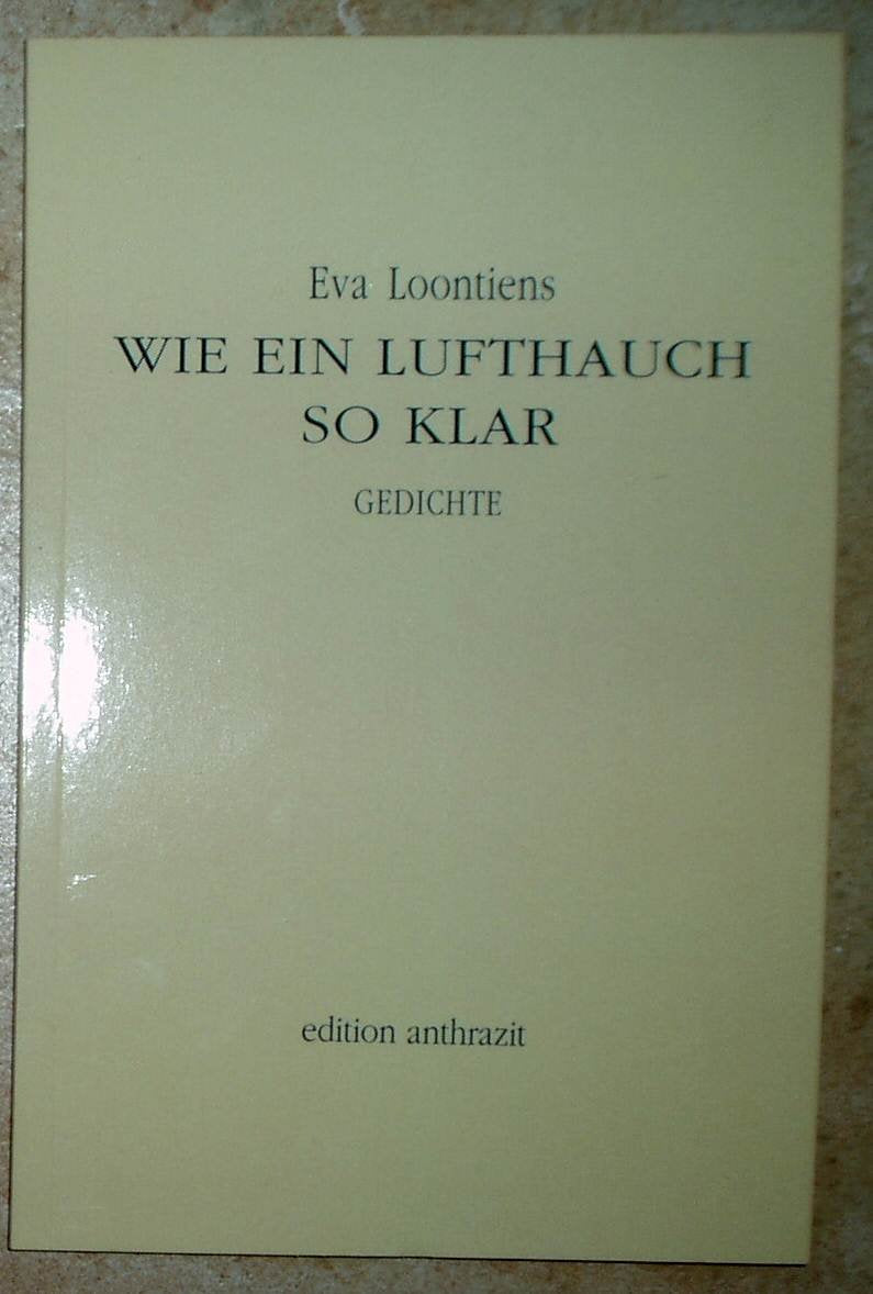 Wie ein Lufthauch - so klar: Gedichte Poetry
