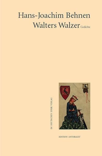 Walters Walzer: Gedichte (deutscher lyrik verlag) Poetry