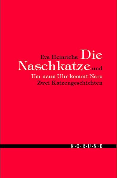 Die Naschkatze und Um neun Uhr kommt Nero book