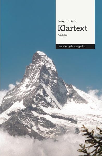 Klartext: Ausgewählte Gedichte - Band 1 (deutscher lyrik verlag) Poetry