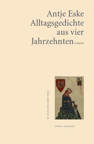 Alltagsgedichte aus vier Jahrzehnten (deutscher lyrik verlag) Poetry